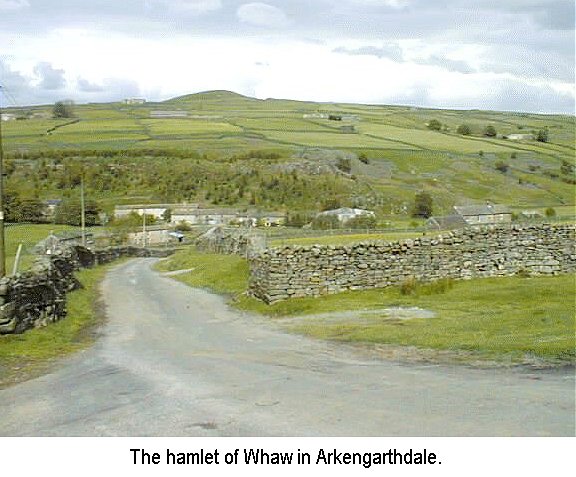 The hamlet of Whaw, Arkengarthdale